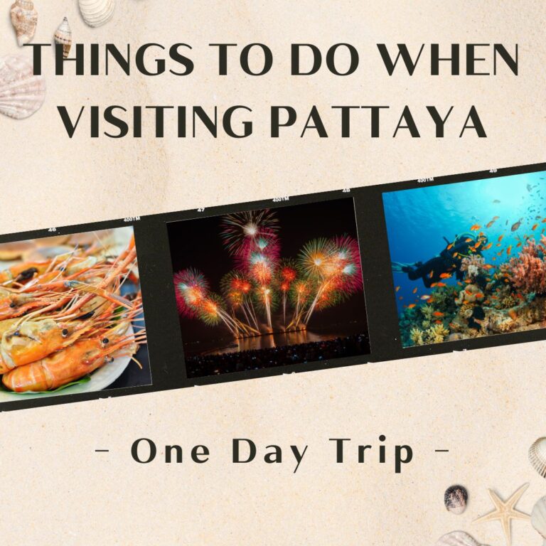 Things to Do When Visiting Pattaya